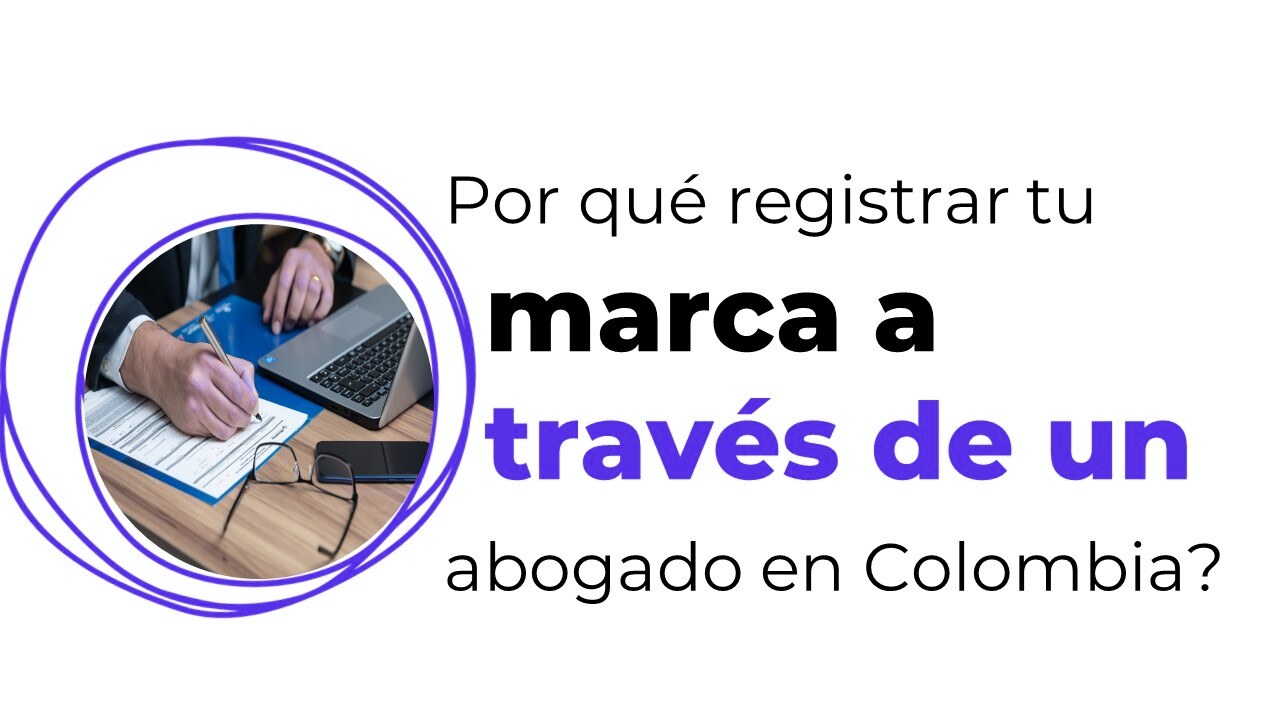 registra tu marca a través de un abogado